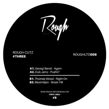 ROUGHLTD006 | Rough Cutz #Three